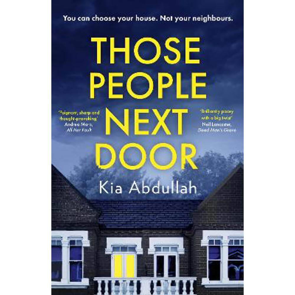 Those People Next Door (Paperback) - Kia Abdullah